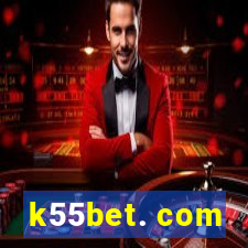 k55bet. com